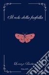 Il volo della farfalla libro