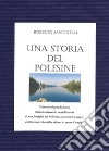 Una storia del Polesine libro di Santinelli Roberto