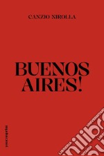 Buenos Aires! libro