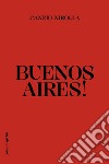 Buenos Aires! libro