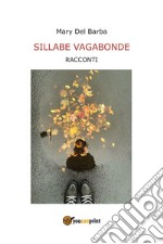 Sillabe vagabonde libro