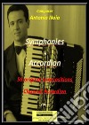 Symphonies in accordion. Vol. 1 libro di Noia Antonio