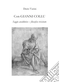 Con Gianni Collu