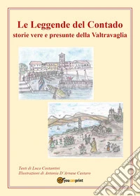 Le leggende del Contado libro