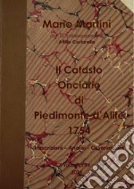 Il catasto onciario di Piedimonte d'Alife 1754