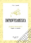 «Improvvisamusica». Corso di flauto. Vol. 3 libro