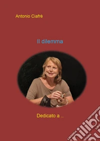 Il dilemma