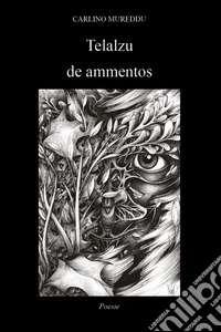 Telalzu de ammentos
