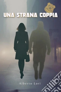 Una strana coppia