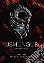 Ljsmüngûr. Volume unico