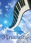 Rinascite libro di Suraci Francesco