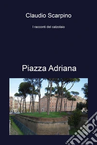 Piazza Adriana