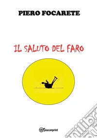 Il saluto del faro libro