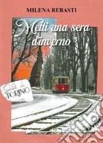 Metti una sera d'inverno libro