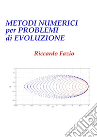 Metodi numerici per problemi di evoluzione