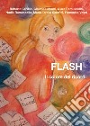 Flash. Il colore dei ricordi libro