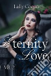 Eternity love. Vol. 2 libro