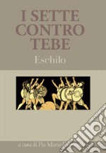 I sette contro Tebe libro