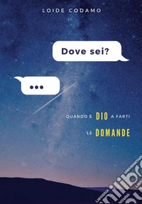 Dove sei?