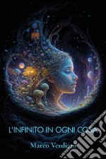 L'infinito in ogni cosa