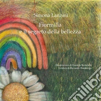 Fiormilla e il segreto della bellezza