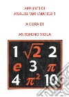 Appunti di analisi matematica. Vol. 1 libro