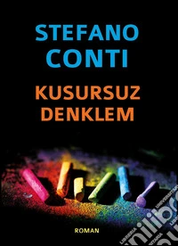 Kusursuz Denklem