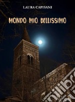 Mondo mio bellissimo