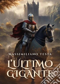 L'ultimo gigante