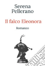 Il falco Eleonora libro