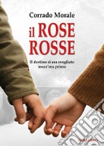 Il Rose Rosse libro