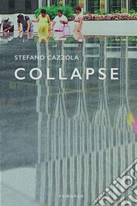 Collapse