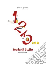 1, 2, 3... Storie di Stella