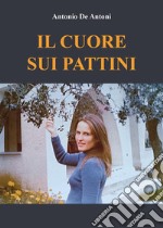 Il cuore sui pattini