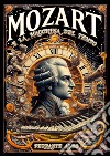 Mozart e la macchina del tempo libro di Ferrante Aldo