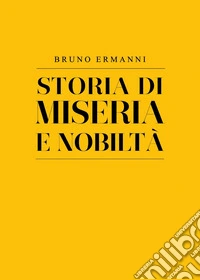 Storia di miseria e nobiltà
