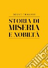 Storia di miseria e nobiltà libro