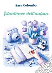 Istantanee dell'anima