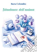 Istantanee dell'anima