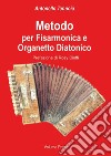 Metodo per fisarmonica e organetto diatonico libro