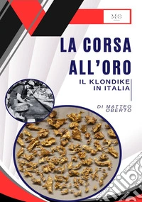 La corsa all'oro
