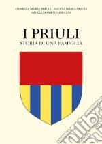 I Priuli. Storia di una famiglia