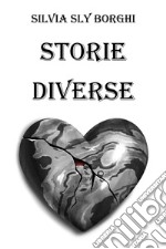 Storie diverse libro