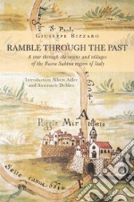 Rumble through the past. A tour through the towns and villages of the Bassa Sabina region of Italy