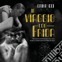 In viaggio con Frida