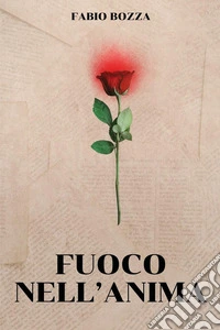Fuoco nell'anima