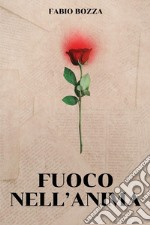 Fuoco nell'anima