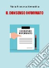 Il consenso informato libro