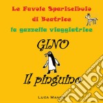 Gino il pinguino libro