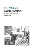 Malenkij Chelovek libro di Maggi Stefano